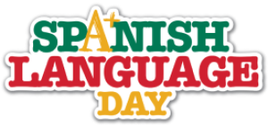 Spanish Language Day Celebration